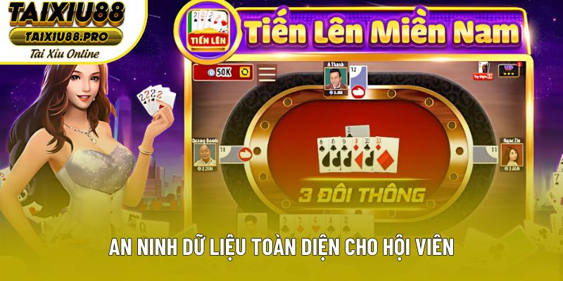 An ninh dữ liệu toàn diện cho hội viên