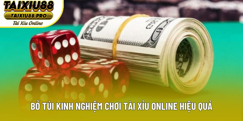 Bỏ túi kinh nghiệm chơi tài xỉu online hiệu quả Bỏ túi kinh nghiệm chơi tài xỉu online hiệu quả