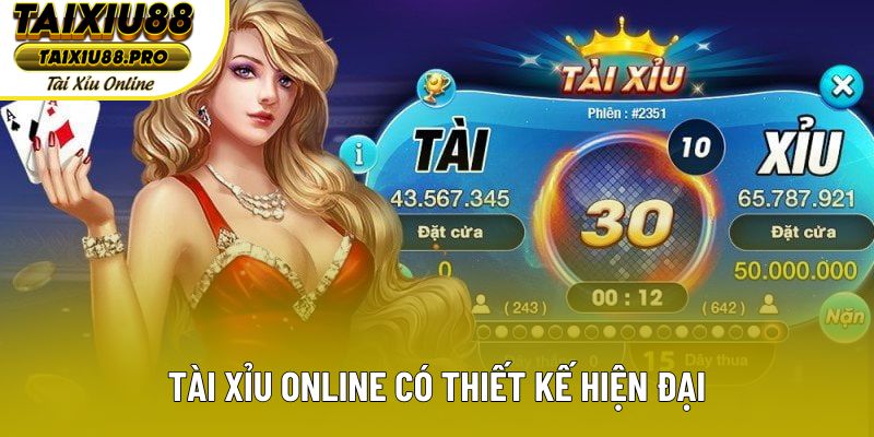 Tài xỉu online có thiết kế hiện đại Tài xỉu online có thiết kế hiện đại